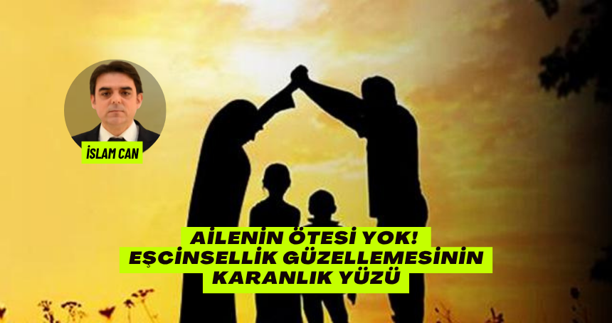 Ailenin Ötesi Yok! Eşcinsellik Güzellemesinin Karanlık Yüzü
