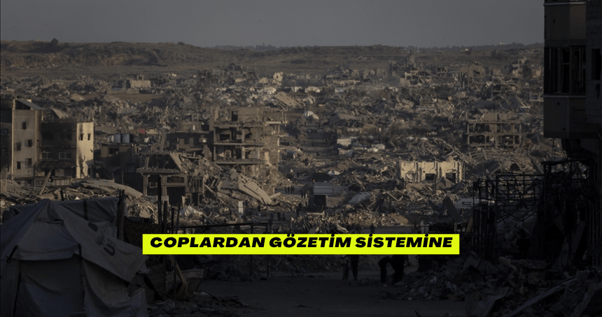 Coplardan Gözetim Sistemine