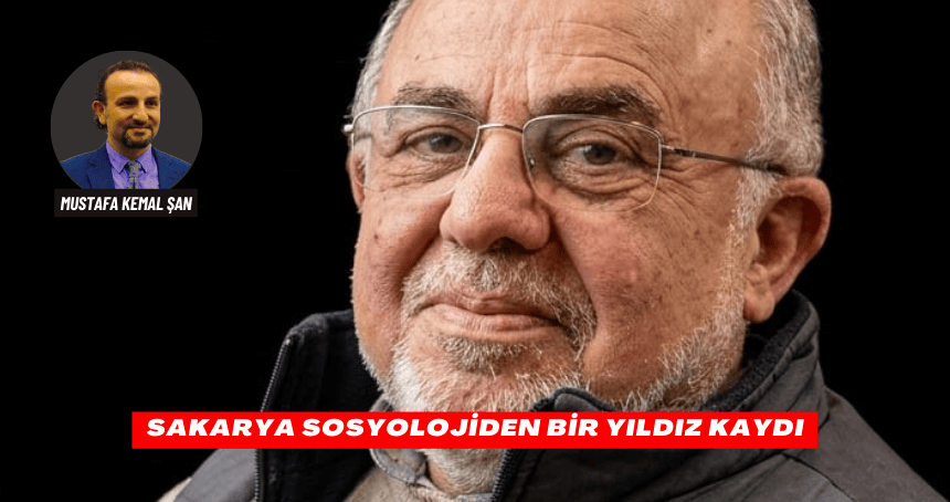 Sakarya Sosyolojiden Bir Yıldız Kaydı
