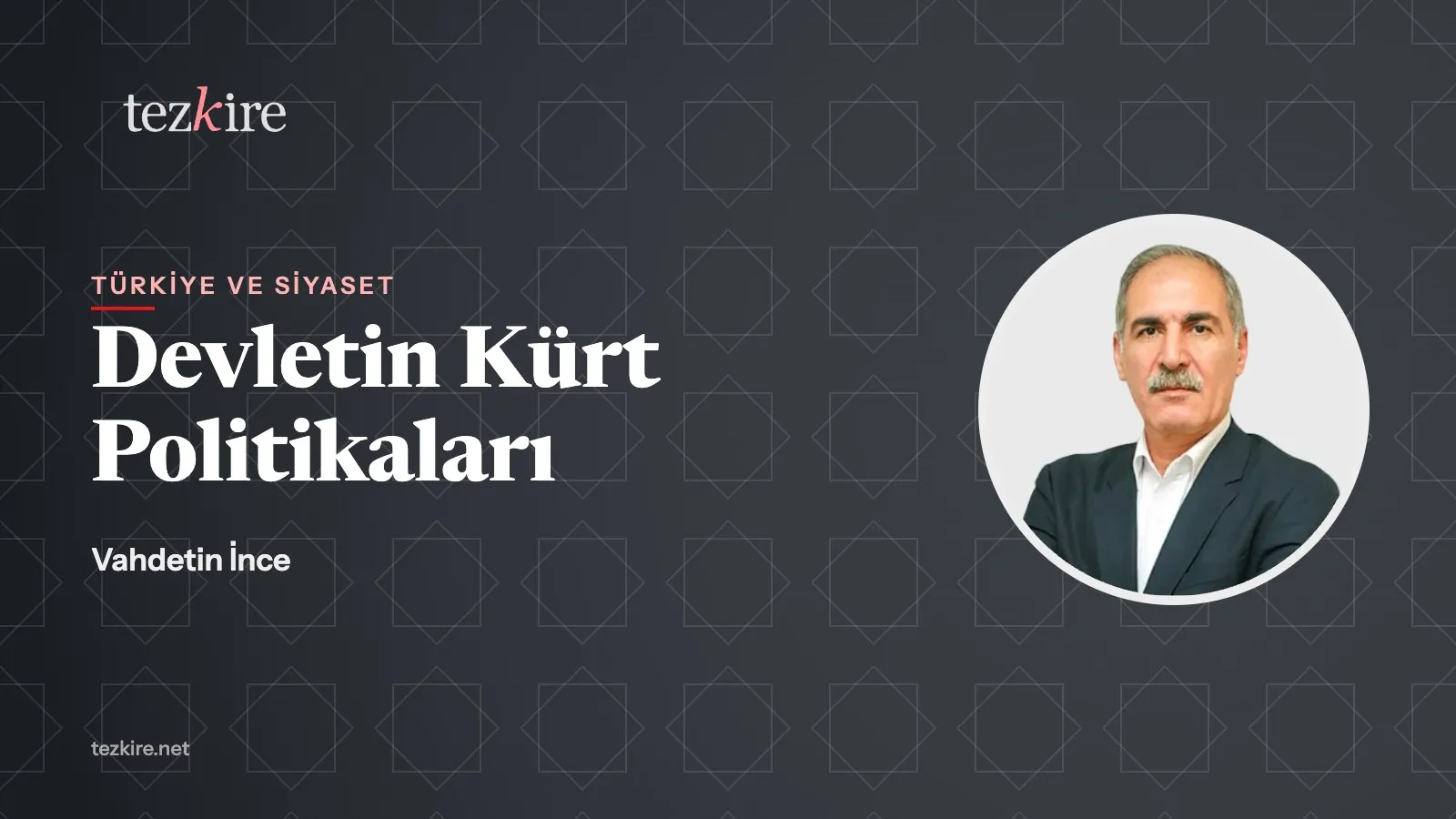 Devletin Kürt Politikaları
