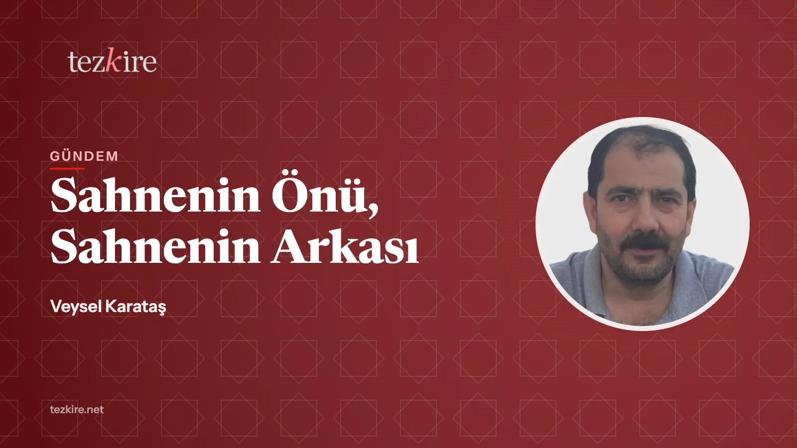 Sahnenin Önü, Sahnenin Arkası